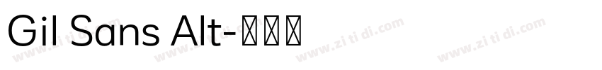 Gil Sans Alt字体转换